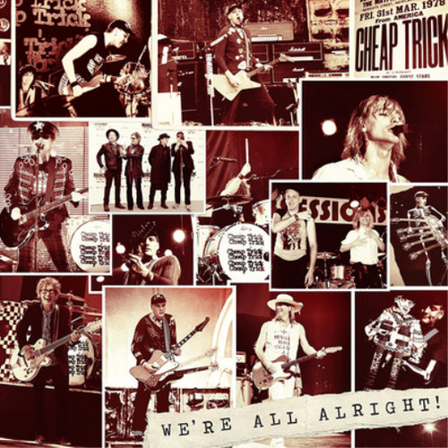 Cheap trick all - cheap, we're